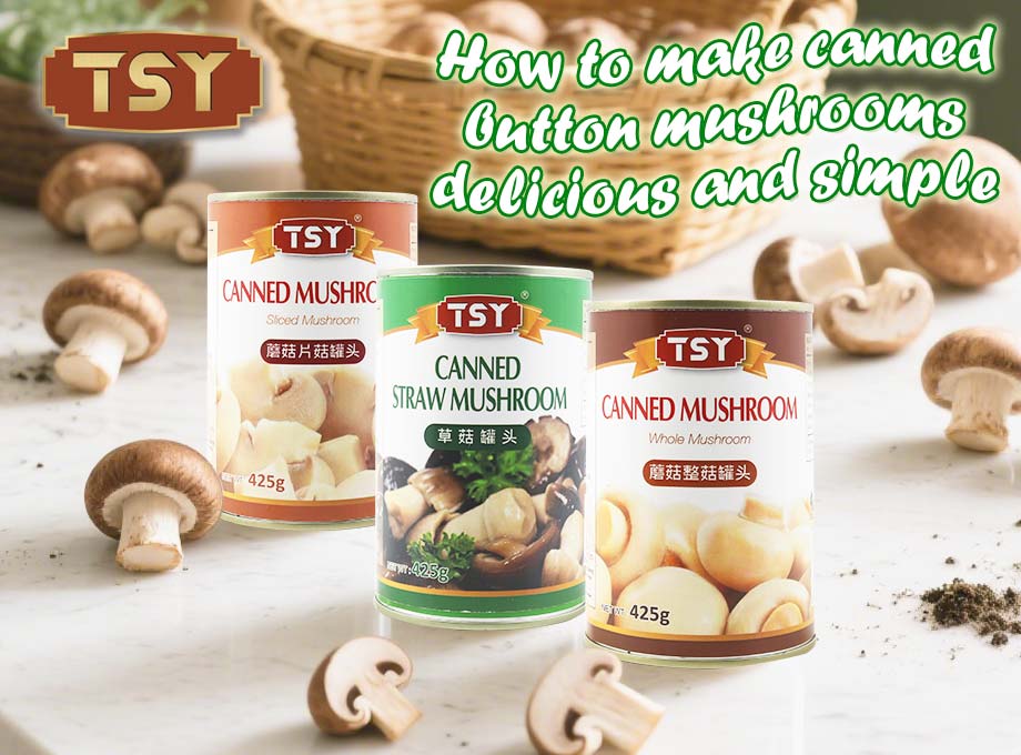 Come rendere i funghi in scatola deliziosi e semplici?